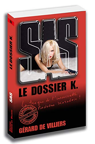 Le dossier K