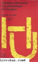 Introduction raisonnée à la phonétique de l'anglais