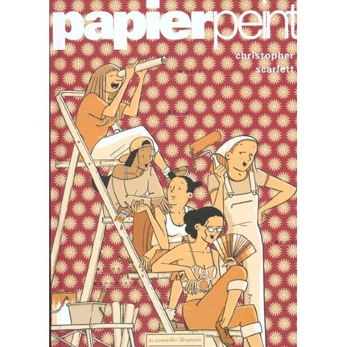 Les filles. Vol. 2. Papier peint