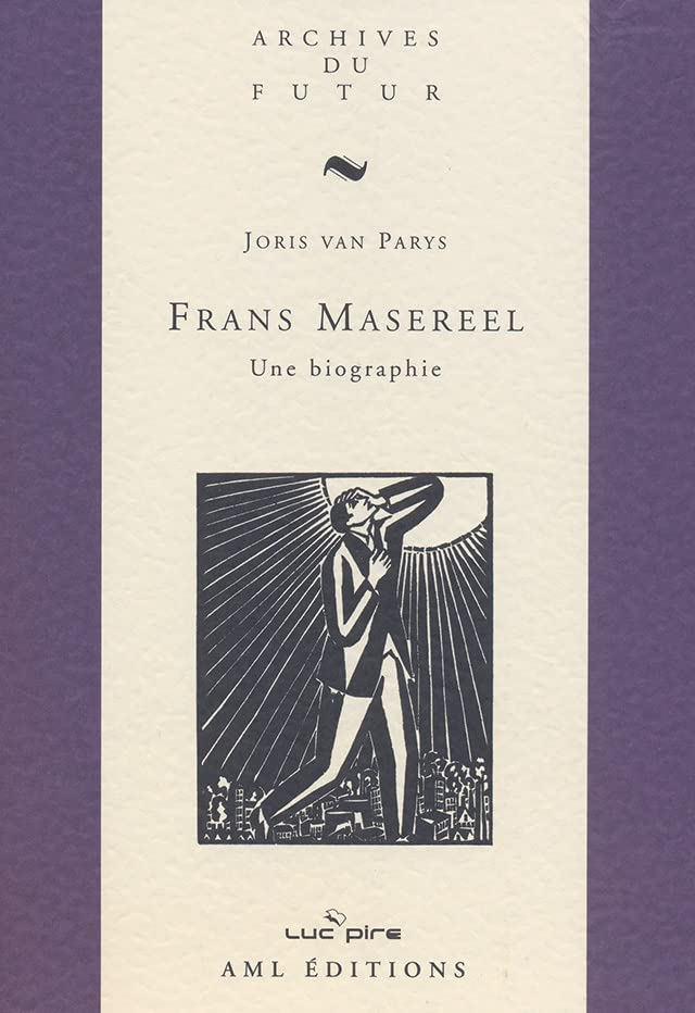 Frans Masereel : une biographie
