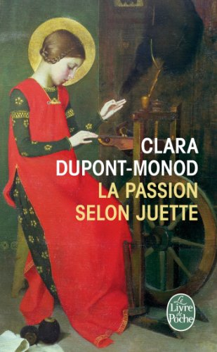 La passion selon Juette