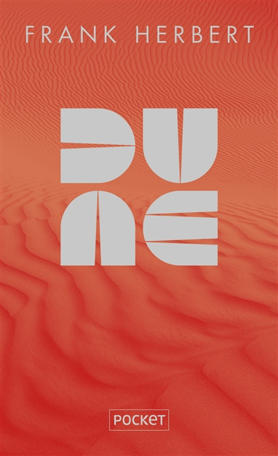 Le cycle de Dune. Vol. 1. Dune