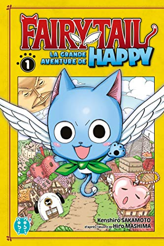 Fairy Tail : la grande aventure de Happy. Vol. 1
