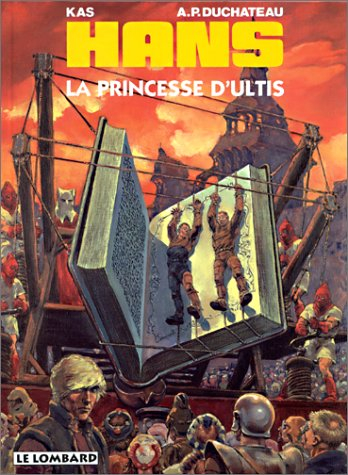 Hans. Vol. 9. La princesse d'Ultis