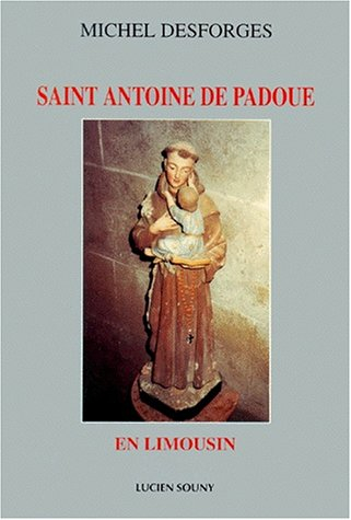 Saint Antoine de Padoue en Limousin