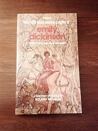 Les cent plus belles pages d'Emily Dickinson