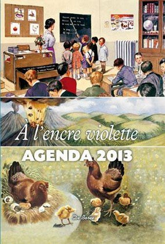 A l'encre violette : agenda 2013