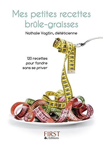 Mes petites recettes brûle-graisses