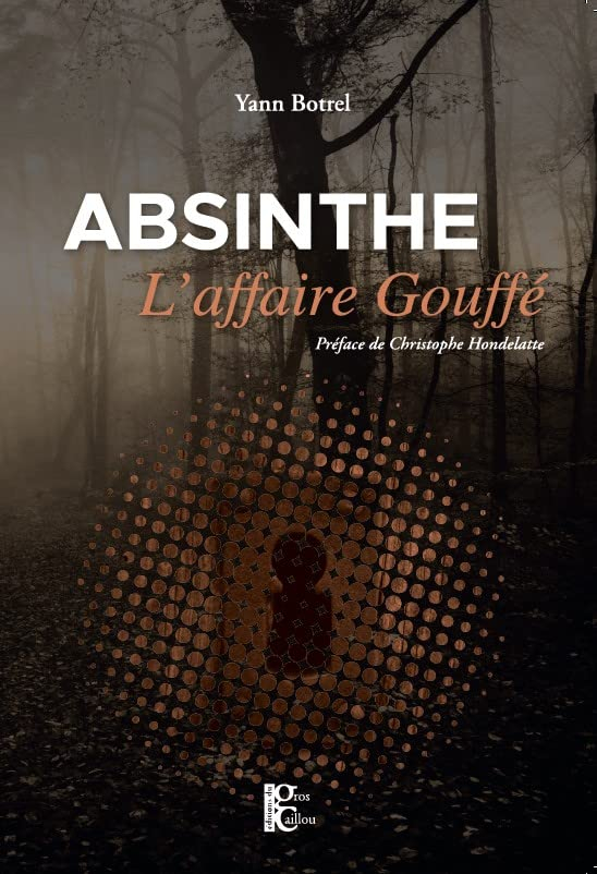 Absinthe : l'affaire Gouffé