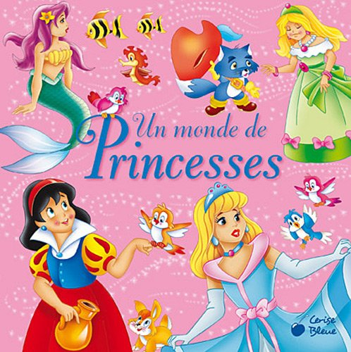 Un monde de princesses