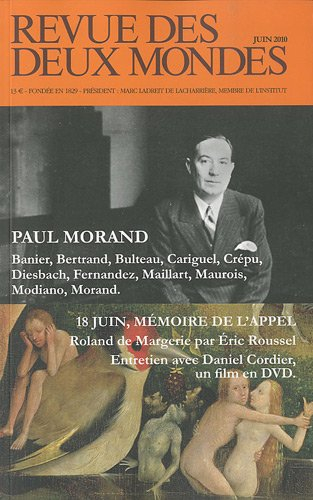 Revue des deux mondes, n° 6 (2010). Paul Morand
