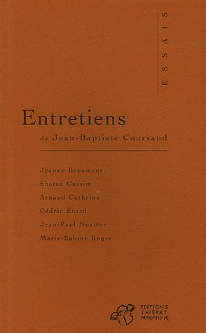Entretiens de Jean-Baptiste Coursaud