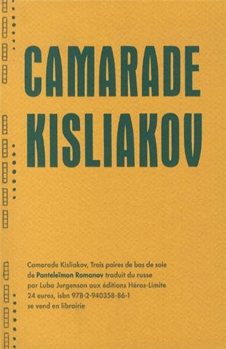 Camarade Kisliakov : trois paires de bas de soie