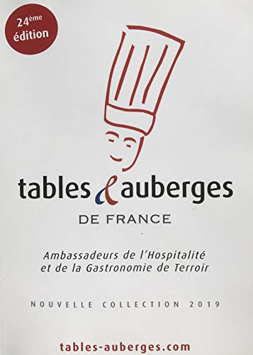 Tables & Auberges de France - Nouvelle collection 2019