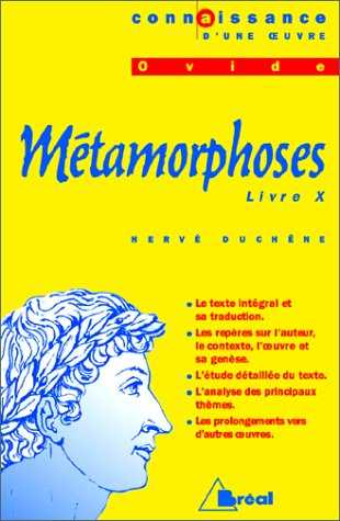 Métamorphoses livre X, Ovide