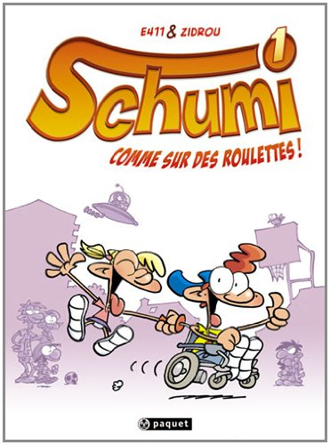 Schumi. Vol. 1. Comme sur des roulettes !