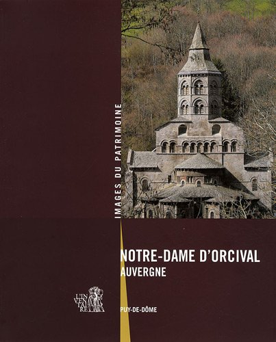 Notre-Dame d'Orcival, Auvergne
