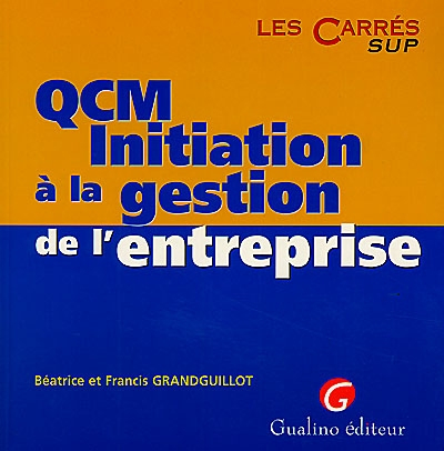 QCM initiation à la gestion de l'entreprise