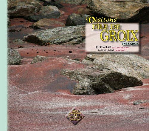 Visitons l'île de Groix : Enez Groe