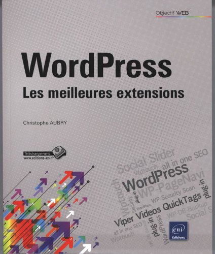 WordPress : les meilleures extensions