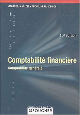 Comptabilité générale : Enseignement comptable supérieur, mise à jour 2002