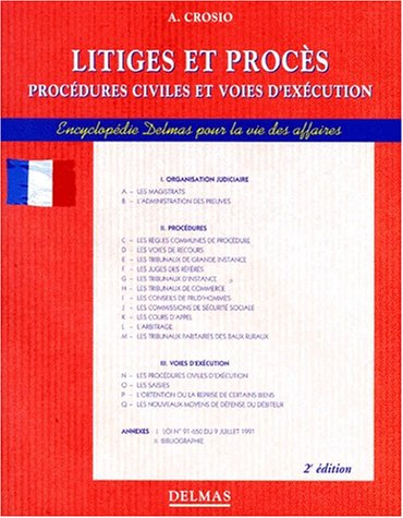Litiges et procès : procédures civiles et voies d'exécution