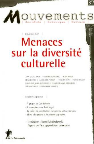 Mouvements, n° 37. Menaces sur la diversité culturelle