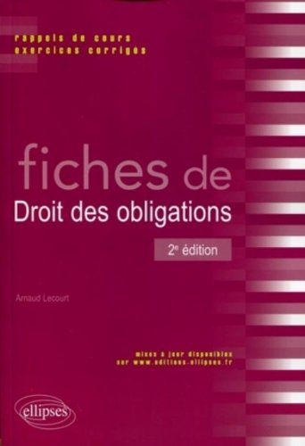 Fiches de droit des obligations : rappels de cours et exercices corrigés