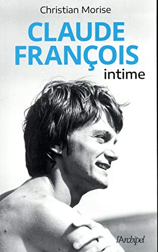 Claude François intime