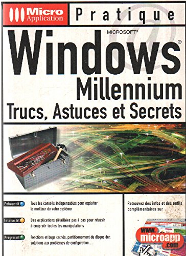 Windows Millennium : trucs, astuces et secrets