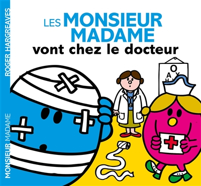 Les Monsieur Madame vont chez le docteur