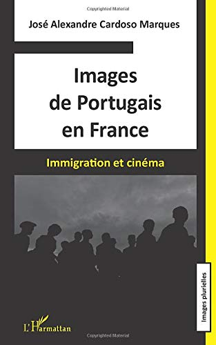 Images de Portugais en France : immigration et cinéma