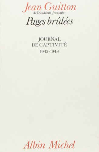 Pages brûlées : journal de captivité, 1942-1943