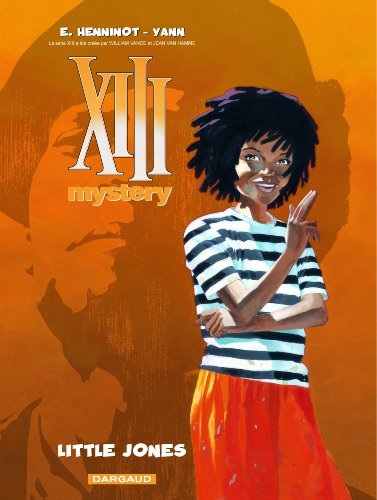 XIII mystery. Vol. 3. Little Jones