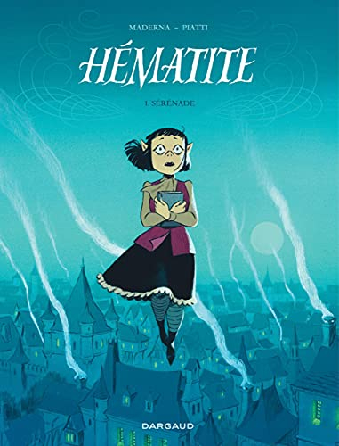 Hématite. Vol. 1. Sérénade