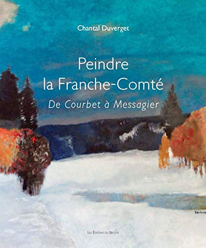 Peindre la Franche-Comté