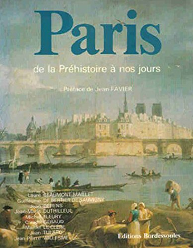 Paris, de la préhistoire à nos jours