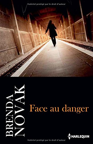 Face au danger