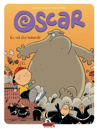 Oscar. Vol. 4. Le roi des bobards