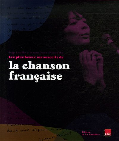 Les plus beaux manuscrits de la chanson française