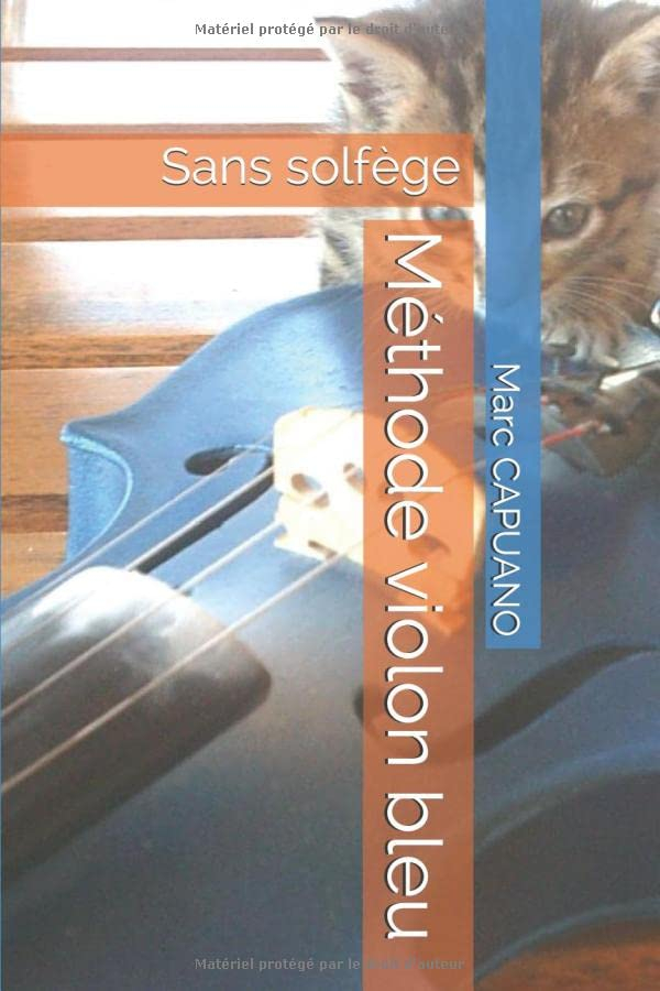 Méthode violon bleu: Sans solfège