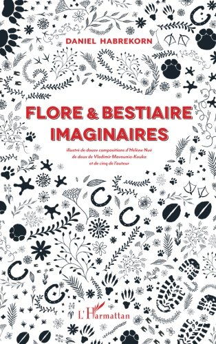 Flore & bestiaire imaginaires
