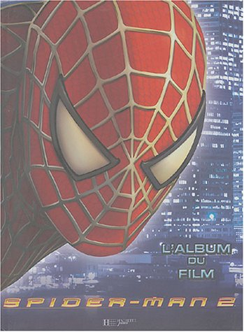 Spider-Man 2 : l'album du film