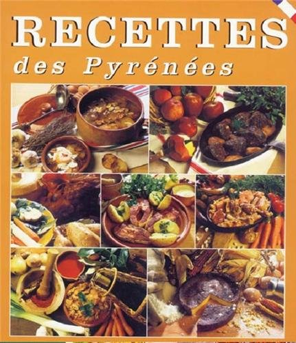 Recettes des Pyrénées : 45 recettes