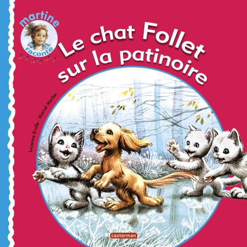 Le chat Follet sur la patinoire