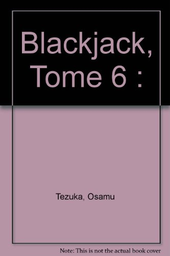 Black Jack. Vol. 6