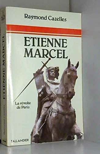 Etienne Marcel, champion de l'unité française