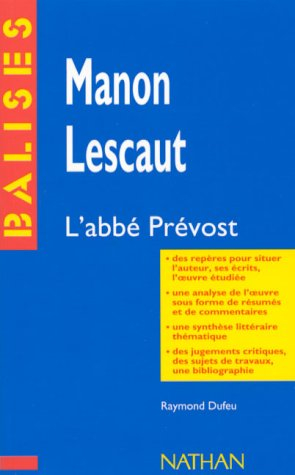 Manon Lescaut, l'abbé Prévost