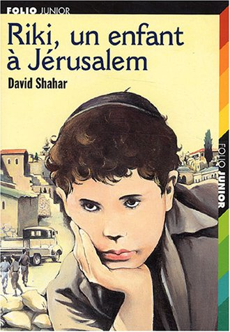 Riki, un enfant à Jérusalem