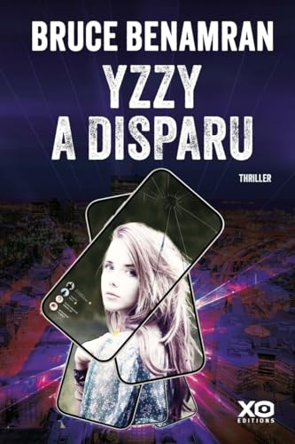 Yzzy a disparu : thriller